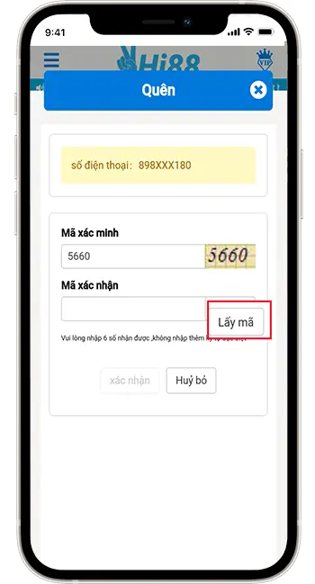Bước 3: Nhập " MÃ XÁC MINH" → ấn " LẤY MÃ" Hệ thống sẽ gửi mã xác nhận 6 số về SĐT đã đăng ký tài khoản.